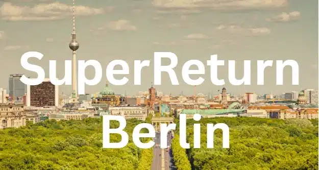 SuperReturn Berlin Messe